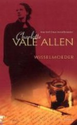 Wisselmoeder - Charlotte Vale Allen, Els Papelard