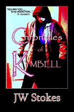 Chronicles of Kymbell - J.W. Stokes