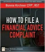 How to File a Financial Advice Complaint - Bonnie Kirchner