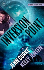 Inversion Point - Kelly Jensen, Jenn Burke