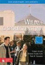 Wiedza o społeczeństwie. Podręcznik. - Tomasz Stryjek, Elżbieta Tyszko-Kulik, Piotr W. Zawadzki