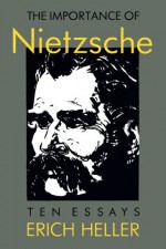 The Importance of Nietzsche (Sino-American-German Documentary) - Erich Heller