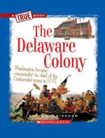 The Delaware Colony - Kevin Cunningham