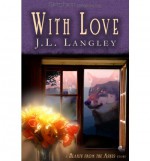 With Love - J.L. Langley