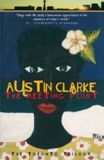 The Meeting Point - Austin Clarke