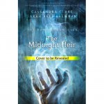 The Midnight Heir - Cassandra Clare, Sarah Rees Brennan