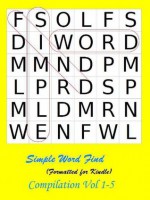 Simple Word Find: Compilation of Vol 1-5 - K. Lenart