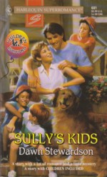 Sully's Kids - Dawn Stewardson