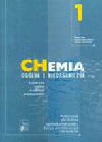 Chemia ogólna i nieorganiczna 1 : podręcznik dla liceum ogólnokształcącego, liceum profilowanego i technikum : kształcenie ogólne w zakresie podstawowym - Maria. Litwin, Maria Litwin, Styka-Wlazło Szarota, Szymońska Joanna