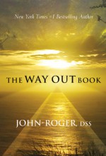 The Way Out Book - John-Roger