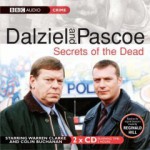 Dalziel and Pascoe: Secrets of the Dead - Reginald Hill, Warren Clarke, Colin Buchanan