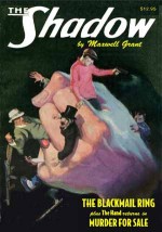 "The Blackmail Ring" & "Murder for Sale" (The Shadow Volume 34) - Walter B. Gibson, Maxwell Grant