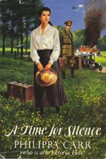 A Time for Silence - Philippa Carr