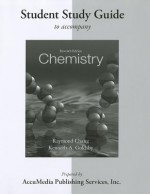 Student Study Guide for Chemistry - Raymond Goldsby Chang, Kenneth Goldsby