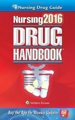 Nursing2016 Drug Handbook (Nursing Drug Handbook) - Lippincott