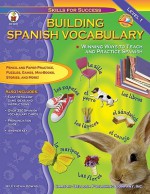 Building Spanish Vocabulary: Winning Ways to Teach and Practice Spanish (Level 1) - Cynthia Downs, Shauna Mooney Kawasaki, Christian Olsen