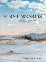 First Words - Andrew Byrne