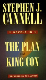 The Plan / King Con - Stephen J. Cannell