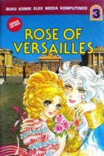 Rose of Versailles Vol. 3 - Riyoko Ikeda