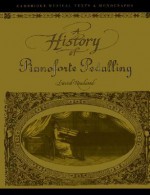 A History of Pianoforte Pedalling - David Rowland