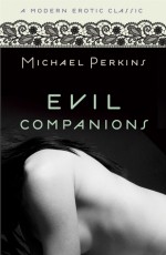 Evil Companions - Michael Perkins