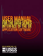 User Manual for the Data-Series Interface of the Gr Application Software - U.S. Department of the Interior