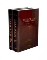 Terrorism: International Case Law Reporter: 2008 - William A. Schabas, Elies Van Sliedregt, Simon Butt, Anton Du Plessis