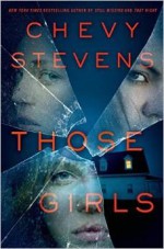 Those Girls - Chevy Stevens