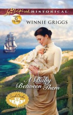 A Baby Between Them - Winnie Griggs