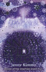 Snow Spider Trilogy - Jenny Nimmo