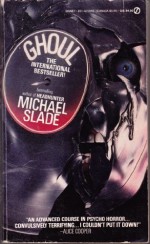 Ghoul - Michael Slade