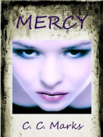 Mercy (Short Story) (The Mercy Series) - C. C. Marks