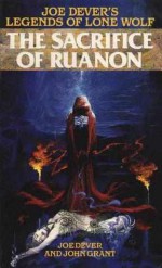 The Sacrifice of Ruanon - Joe Dever, John Grant