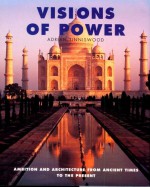 Visions of Power: Architecture and Ambition from Ancient Times to the Present - Adrian Tinniswood