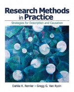 Research Methods in Practice: Strategies for Description and Causation - Dahlia K. Remler, Gregg G. Van Ryzin