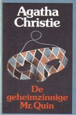 De geheimzinnige Mr. Quin - A.E.C. Vuerhard-Berkhout, Agatha Christie