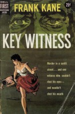 Key Witness - Frank Kane