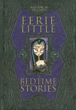 Eerie Little Bedtime Stories - Madame M.