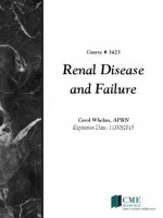 Renal Disease and Failure - Carol Whelan, CME Resource/NetCE