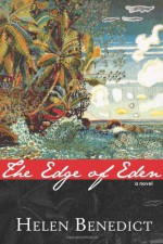 The Edge of Eden - Helen Benedict