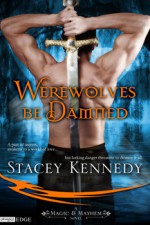 Werewolves Be Damned - Stacey Kennedy