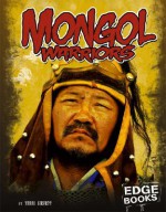 Mongol Warriors - Terri Dougherty, Terri