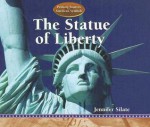 The Statue of Liberty - Jennifer Silate