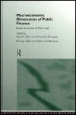 Macroeconomic Dimensions of Public Finance - Mario Blejer, Teresa Ter-Minassian, Mario I. Bléjer