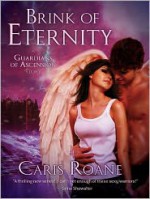 Brink of Eternity - Caris Roane