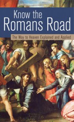 How Do I Get to Heaven?: Traveling the Romans Road - Pamela L. McQuade