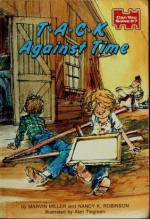 T*A*C*K* Against Time - Marvin Miller, Nancy K. Robinson, Alan Tiegreen