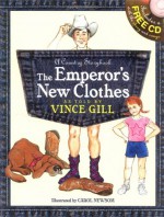 A Country Storybook: Emperor's New Clothes - Vince Gill, Pam Tillis, Carol Newsome