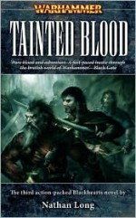 Tainted Blood - Nathan Long