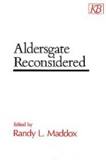 Aldersgate Reconsidered - Randy L. Maddox